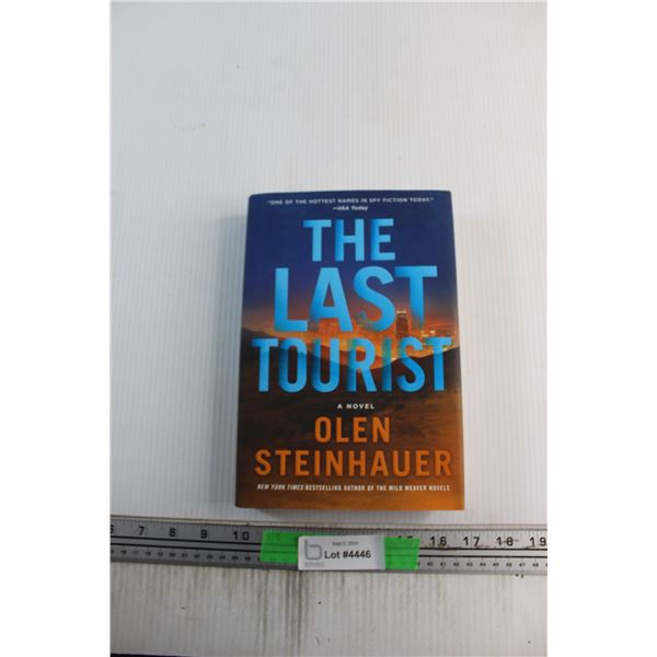 Olen Steinhauer The Last Tourist Book