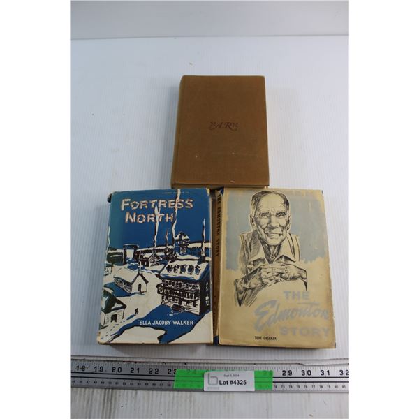 (3)  Books - The Edmonton Story, Fortress North and Grizzly Country