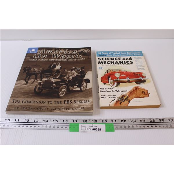 (2) Books: 1956 Science & Mechanics Magazine, America on Wheels Book