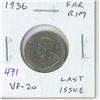 Image 1 : 1936 Canadian Nickel 5 Cents. S Far from Rim. VF-20. Last issue of George V.