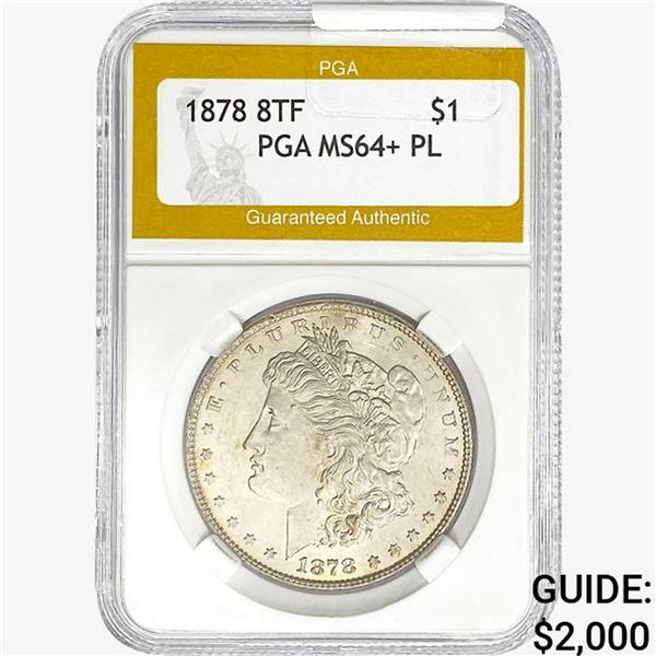 1878 8TF Morgan Silver Dollar PGA MS64+ PL
