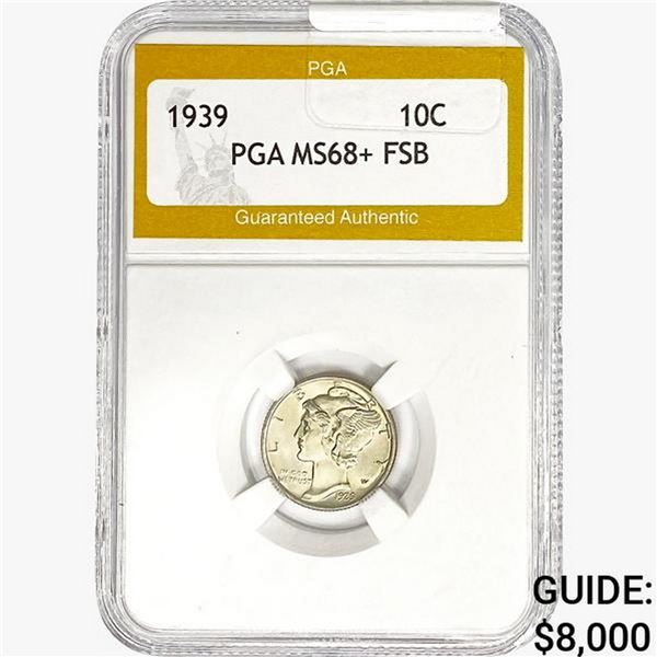 1939 Mercury Silver Dime PGA MS68+ FSB