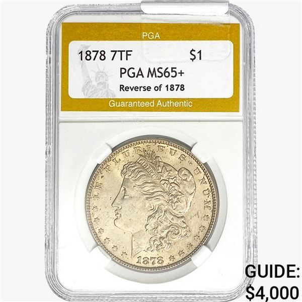 1878 Morgan Silver Dollar PGA MS65+