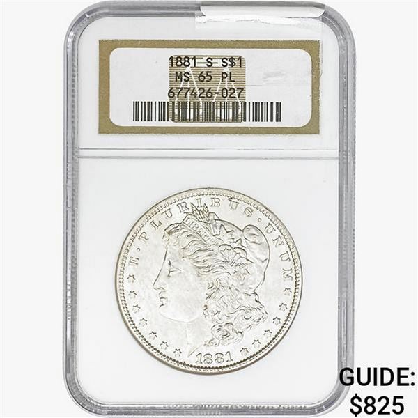 1881-S Morgan Silver Dollar NGC MS65 PL