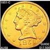 Image 1 : 1851-C $5 Gold Half Eagle CHOICE AU