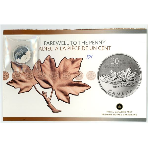 2012 "Farewell to the Penny" Canadian 20 dollar fine silver coin