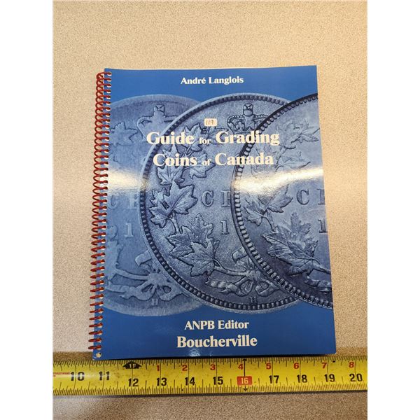 2015 1st Ed. Guide for grading Canadian coins