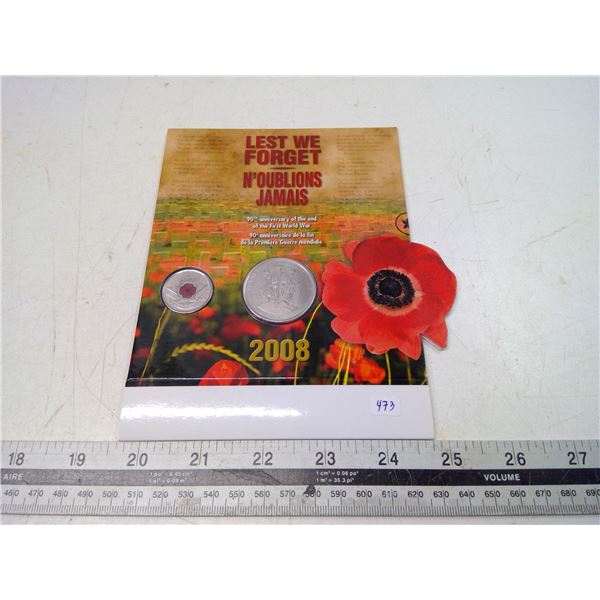 2008 Colourized Red Poppy 25 Cents. Also includes large Lest We Forget 25 Cents that commemorates th