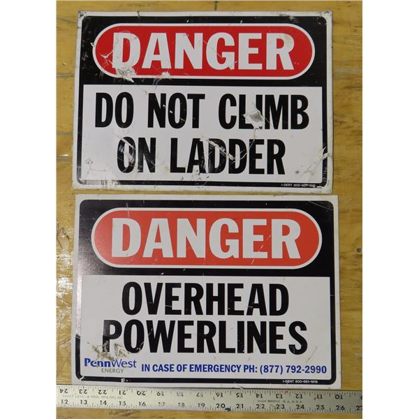 2 different danger signs overhead powerlines and do not climb on ladder =14"x10"