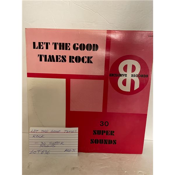 Let the Good Times Rock