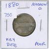 Image 1 : 1880 Narrow 0 Canadian Victorian Silver 25 Cents. Poor with readable date. Key Date.
