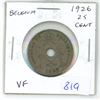 Image 1 : Belgium 1926 25 Centimes. VF.