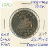 Image 1 : Heritage Park Calgary, Alberta. (Good for 1 Child Fare) Coin