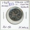 1968 25 Cents Struck Off Centre. The Obverse is even more spectacular. Made of Nickel. AU-50 Scarce.