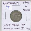 Image 1 : Australia. 1945 Silver 6 Pence. Issued during the last year of World War II. Fine.