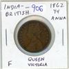 Image 1 : India – British. 1862 ¼ Anna. Queen Victoria. Fine.