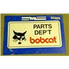 Image 1 : Bobcat parts dept. Sign