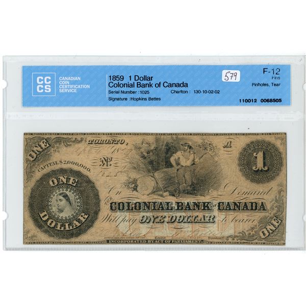 1859 CCCS Graded, "Colonial Bank of Canada" Canadian 1 dollar bill - F12