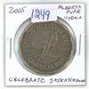 Image 1 : 2005 Celebrate Saskatchewan Centennial medal issued by Alberta Pure Vodka. BU.