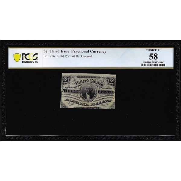 1863 Third Issue Three Cents Fractional Currency Note Fr.1226 PCGS Choice AU 58