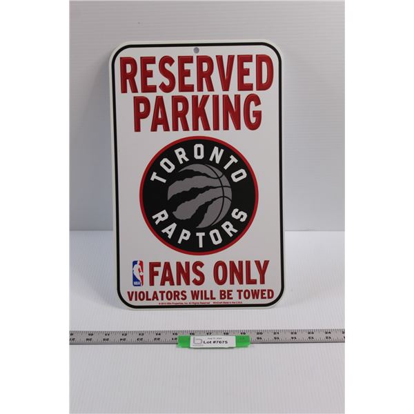 Official NBA Toronto Raptors Fans Only Parking Sign (10.5"x16.5")