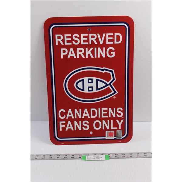 Official NHL Montreal Canadiens Fans Only Parking Sign (12"x18") - Double Sided