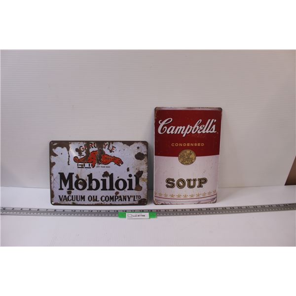 (2) Metal Signs: Campbells Soup & Mobil Oil - 12" x 8"