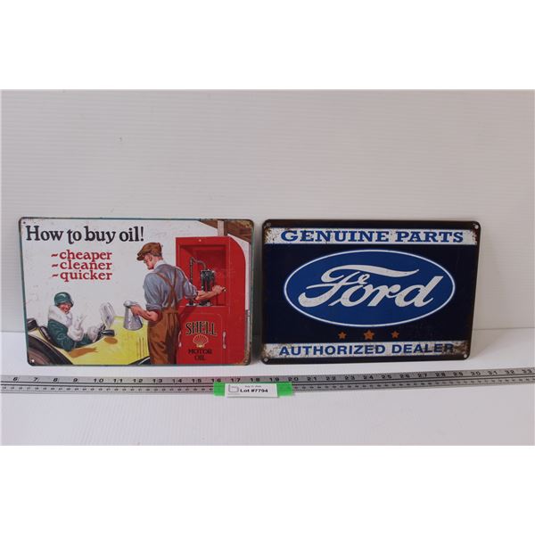 (2) Metal Signs: Ford & Shell - 12" x 8"