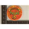 Image 2 : $5 PALMS CASINO CHIP. LAS VEGAS, NEVADA