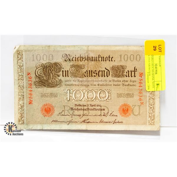 1,000 MARKS REICHS BANK NOTE BERLIN 1910 NR5643636
