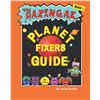 Image 1 : NEW HARDCOVER THE DAZINGAZ PLANET FIXERS GUIDE