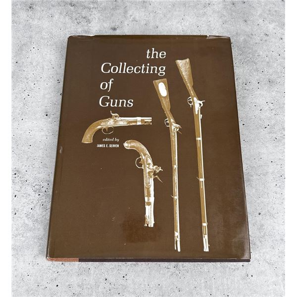 The Collecting of Guns