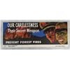 WW2 Carelessness Prevention Forest Fire Sign