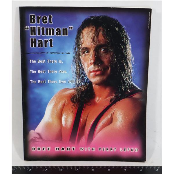 BRET "HITMAN" HART: THE BEST THERE IS, THE BEST