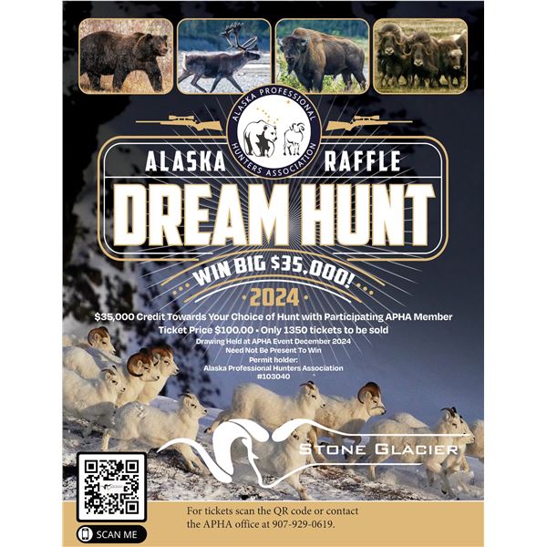 2024 Alaska Dream Hunt Raffle!