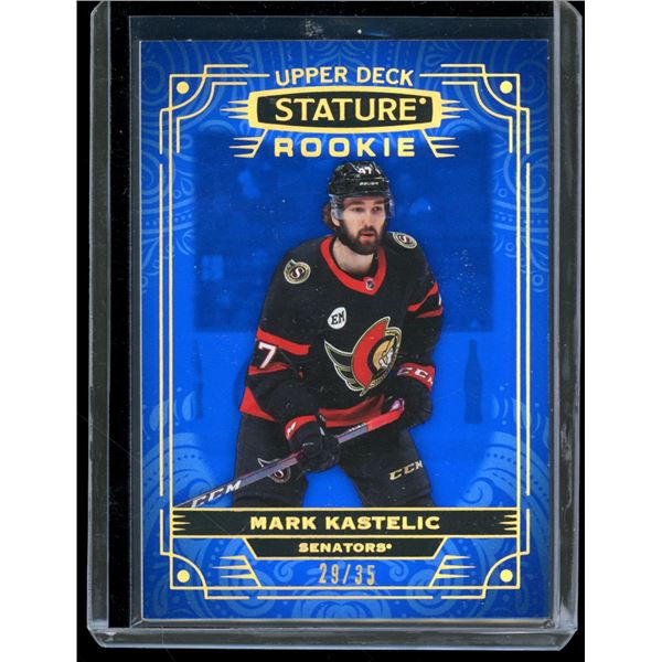 2022-23 Upper Deck Stature Blue #134 Mark Kastelic Rookie 29/35