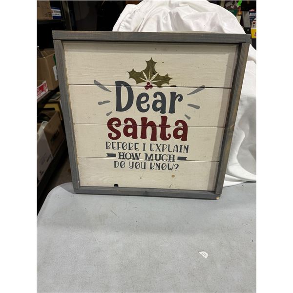 Dear Santa, before I explain how much do you know sign