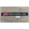 Image 1 : Metal Coca Cola Sign with Tabs 25 1/2'' x 3'' 
