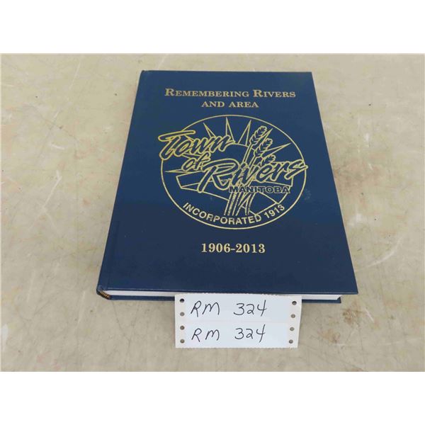 Town History of Ribers Manitoba 1906-2013 Hardcover Book - Excellent Condition 