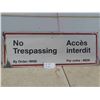 Image 1 : Metal 'No Trespassing' Sign 35'' x 12 1/2'' 