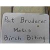 Image 2 : Pat Bruderer Framed Metis Birch Biting 4'' x 7''