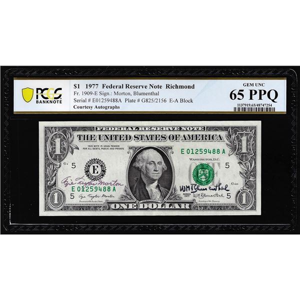 1977 $1 Federal Reserve Note RCH Fr.1909-E PCGS Choice Unc 65PPQ Courtesy Autograph