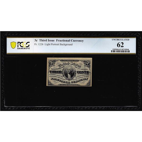 1863 Third Issue Three Cents Fractional Currency Note Fr.1226 PCGS Uncirculated 62