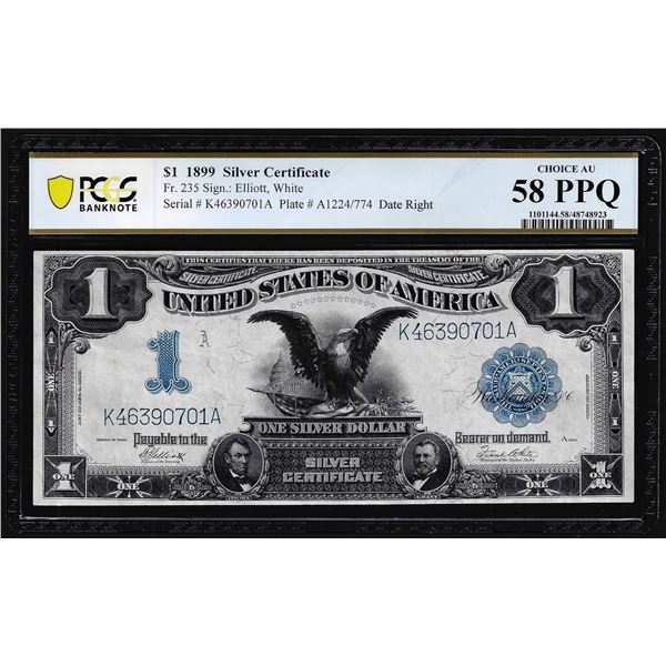 1899 $1 Black Eagle Silver Certificate Note Fr.235 PCGS Choice AU 58PPQ