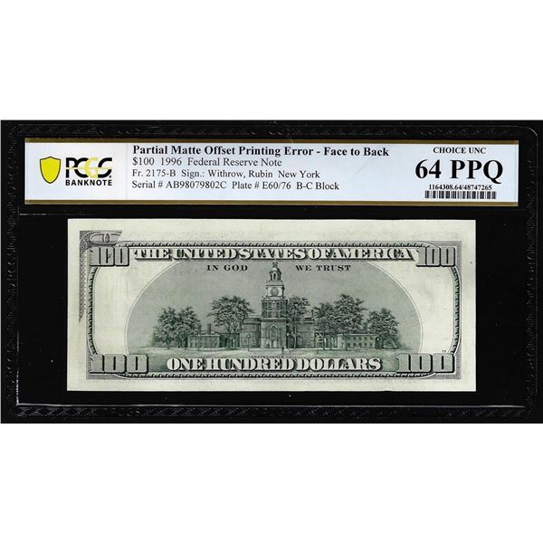 1996 $100 Federal Reserve Note Partial Matte Offset Error PCGS Choice Unc 64PPQ