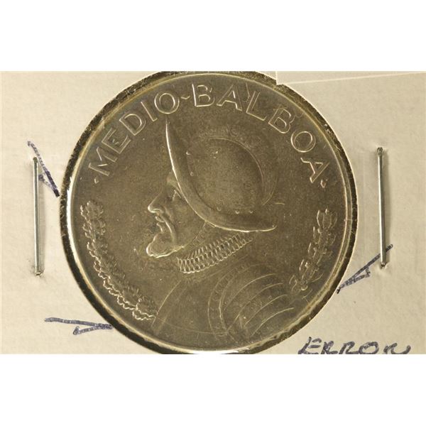 ERROR 1966 PANAMA SILVER 1/2 BALBOA .1479 OZ. ASW