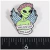 Image 1 : NEW TOO CUTE FOR THIS PLANET ALIEN LAPEL PIN