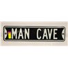 Image 1 : 24 INCH METAL ROBUST MAN CAVE SIGN