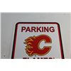 Image 2 : (2) Calgary Flames Parking Signs 18'' x 12'