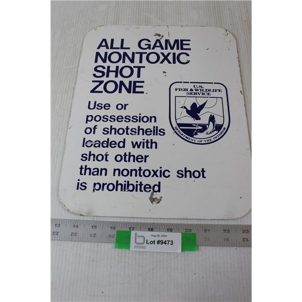 All Game Non-toxic Shot Zone Metal Sign